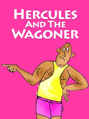 Book cover for Hercules And The Wagoner