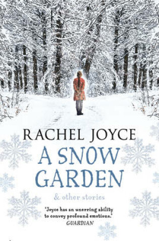 Cover of A Snow Garden and Other Stories