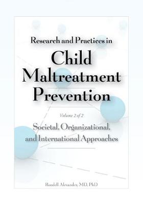 Book cover for Research and Practices in Child Maltreatment Prevention Volume 2