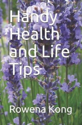 Cover of Handy Health and Life Tips