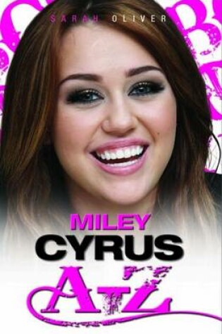 Cover of Miley Cyrus A-Z