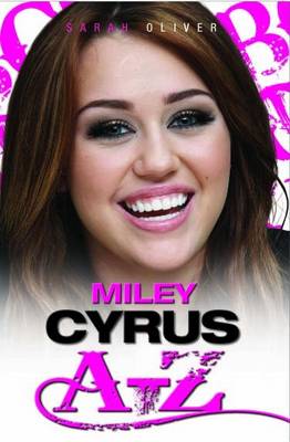 Book cover for Miley Cyrus A-Z