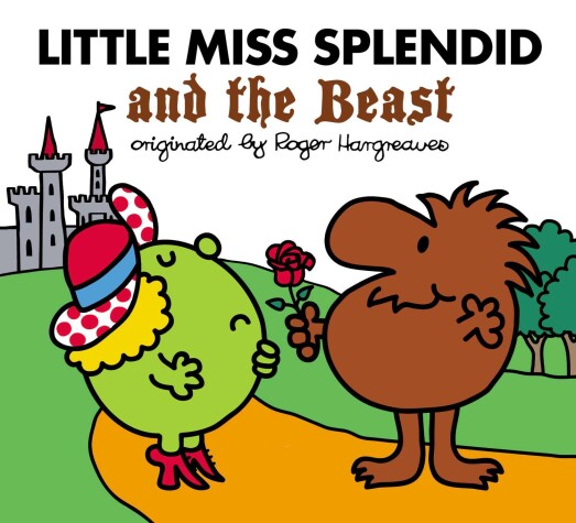 Book cover for Little Miss Splendid and the Beast