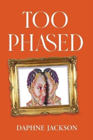 Cover of Too Phased