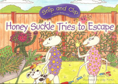 Cover of Honey Suckle Tries to Escape