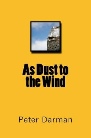 Cover of As Dust to the Wind