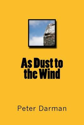 Book cover for As Dust to the Wind