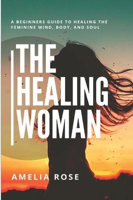 Book cover for The Healing Woman