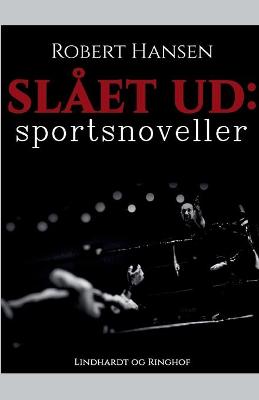 Book cover for Slået ud