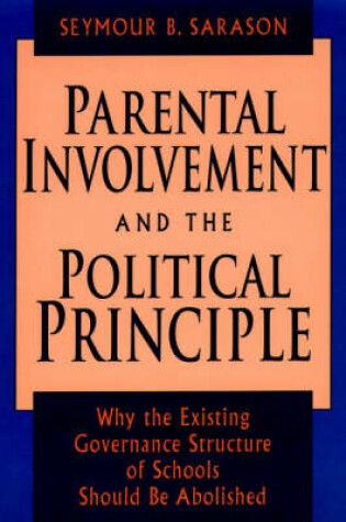 Cover of Parental Involvement and the Political Principle