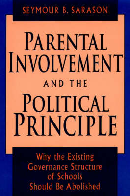 Book cover for Parental Involvement and the Political Principle