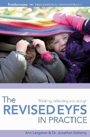 Cover of The Revised EYFS in practice