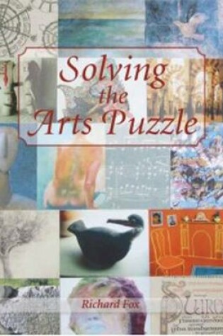 Cover of Solving the Arts Puzzle