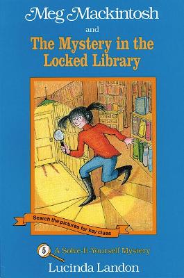 Cover of Meg Mackintosh and the Mystery in the Locked Library - title #5 Volume 5
