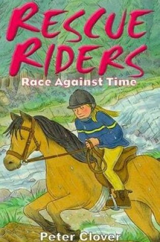 Cover of Rescue Riders 1 Race Against Time