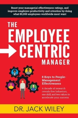 Cover of The Employee-Centric Manager