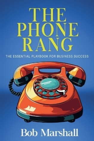 Cover of The Phone Rang