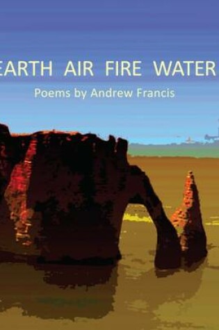 Cover of Earth Air Fire Water