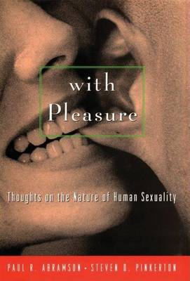 Book cover for With Pleasure: Thoughts on the Nature of Human Sexuality