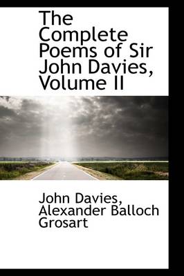 Book cover for The Complete Poems of Sir John Davies, Volume II