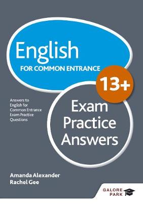 Book cover for English for Common Entrance at 13+ Exam Practice Answers (for the June 2022 exams)