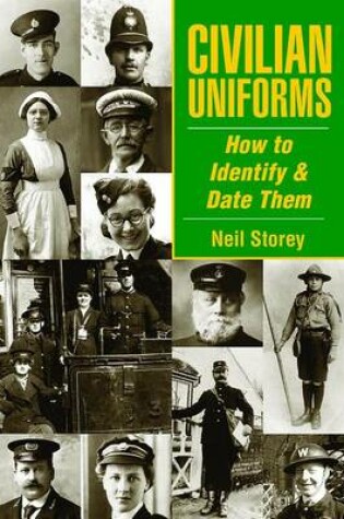 Cover of Civilian Uniforms and How to Date Them