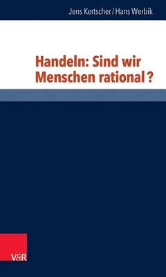 Book cover for Handeln: Sind Wir Menschen Rational?