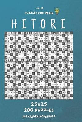 Book cover for Puzzles for Brain - Hitori 200 Puzzles 25x25 vol.18