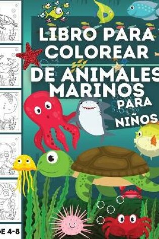 Cover of Libro para colorear de animales marinos para ni�os