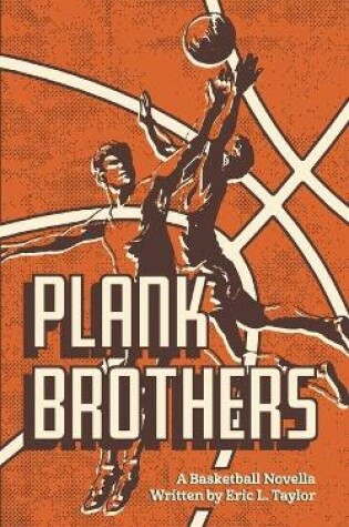 Cover of Plank Brothers