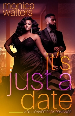 Book cover for It's Just a Date