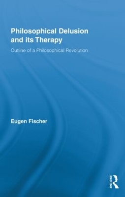 Book cover for Philosophical Delusion and its Therapy