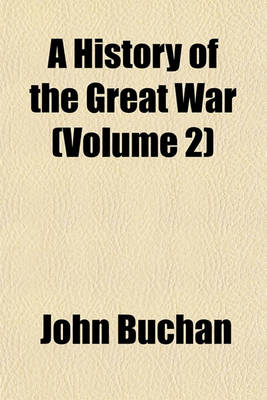 Book cover for A History of the Great War (Volume 2)