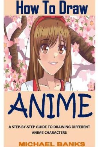 Cover of How to Draw Anime