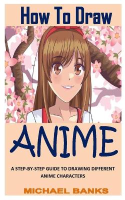 Book cover for How to Draw Anime