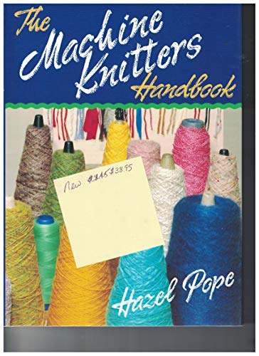 Book cover for Machine Knitter's Handbook