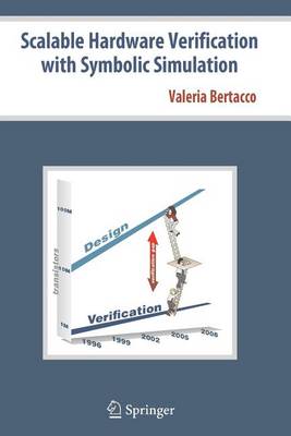 Book cover for Scalable Hardware Verification with Symbolic Simulation