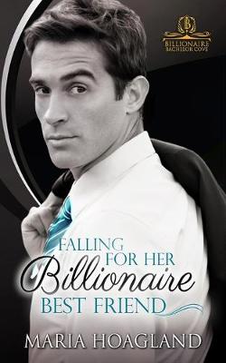 Book cover for Falling for Her Billionaire Best Friend