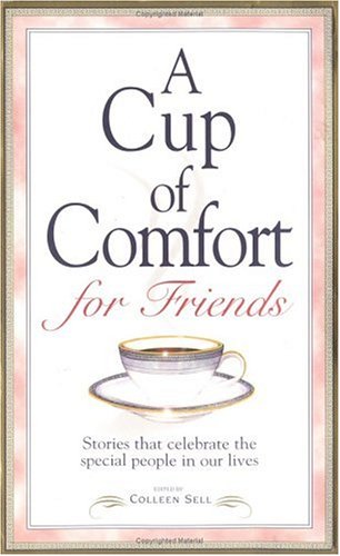 Book cover for A Cup of Comfort for Friends