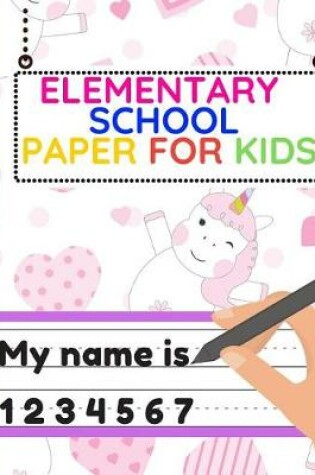 Cover of Elementary School Paper for Kids