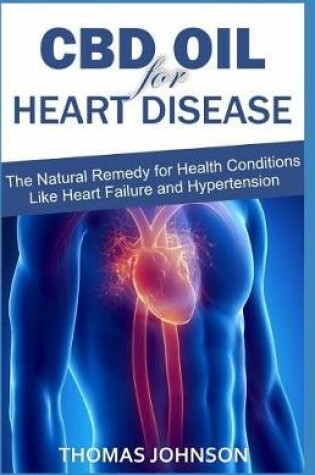 Cover of CBD Oil for Heart Disease