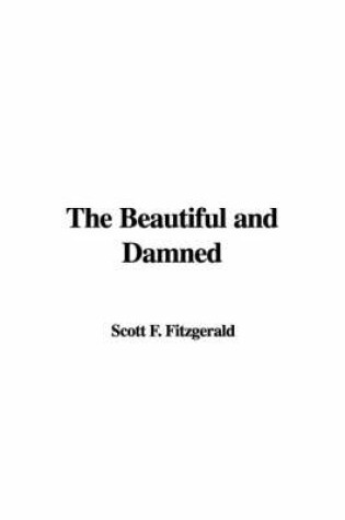 Cover of The Beautiful and Damned