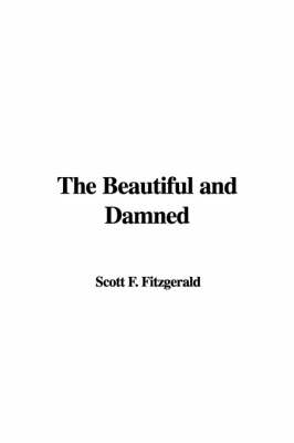 Book cover for The Beautiful and Damned