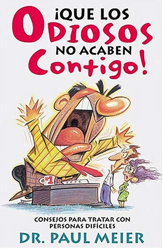 Book cover for Que Los Odiosos No Acaben Contigo!