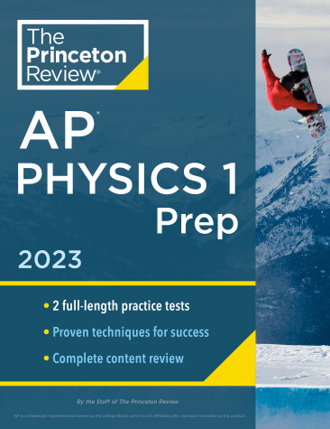 Book cover for Princeton Review AP Physics 1 Prep, 2023