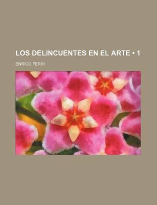Book cover for Los Delincuentes En El Arte (1)