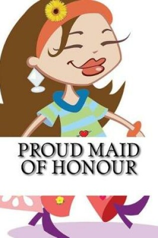 Cover of Proud Maid of Honour