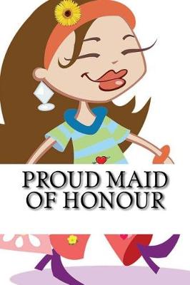 Book cover for Proud Maid of Honour