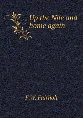 Book cover for Up the Nile and home again