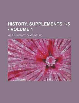 Book cover for History. Supplements 1-5 (Volume 1)